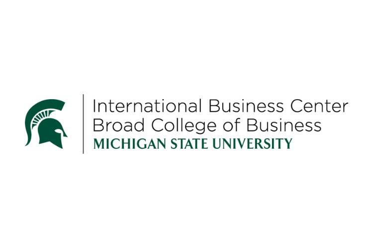 Michigan State University International Business Center Broad College of Business